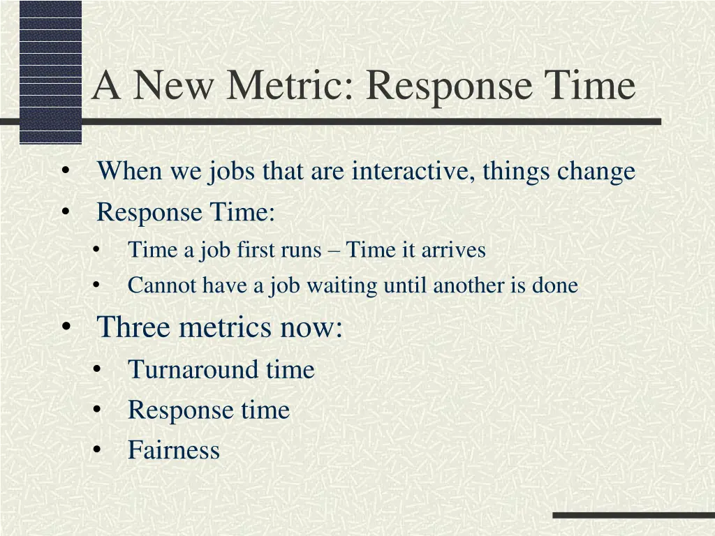 a new metric response time