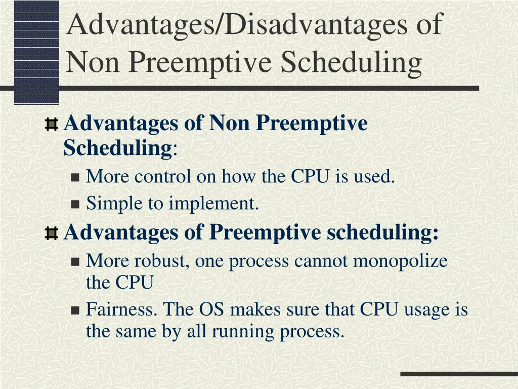 advantages disadvantages of non preemptive