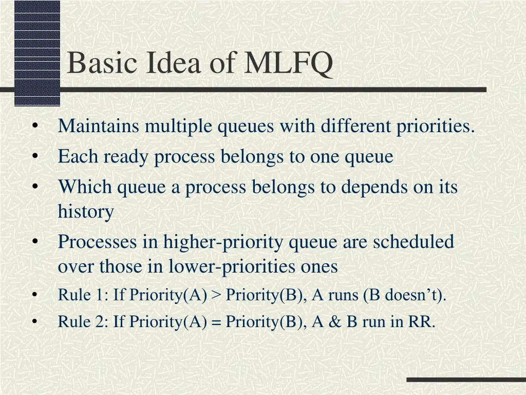 basic idea of mlfq