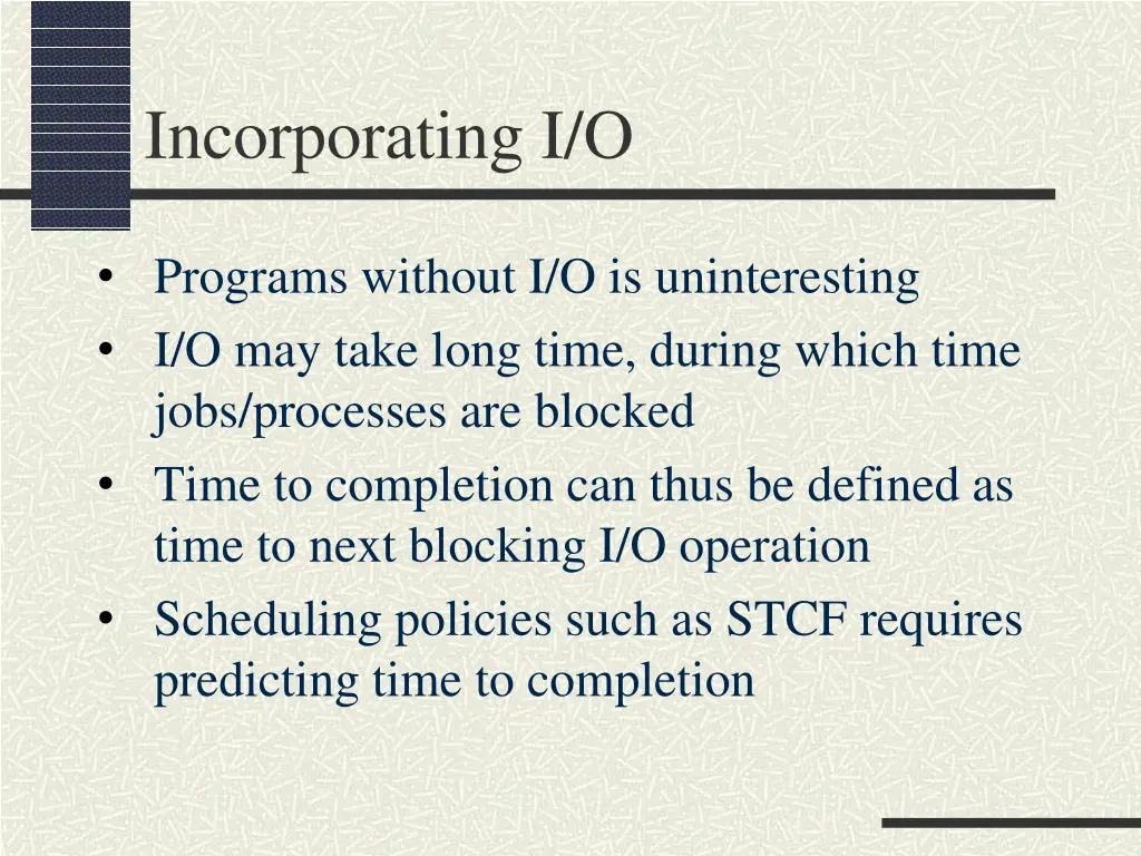incorporating i o