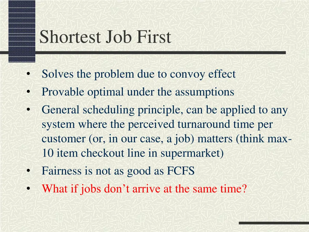 shortest job first
