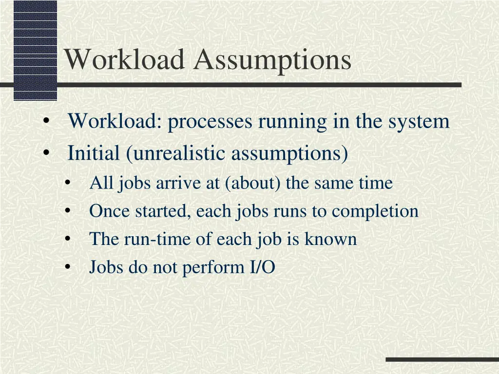 workload assumptions