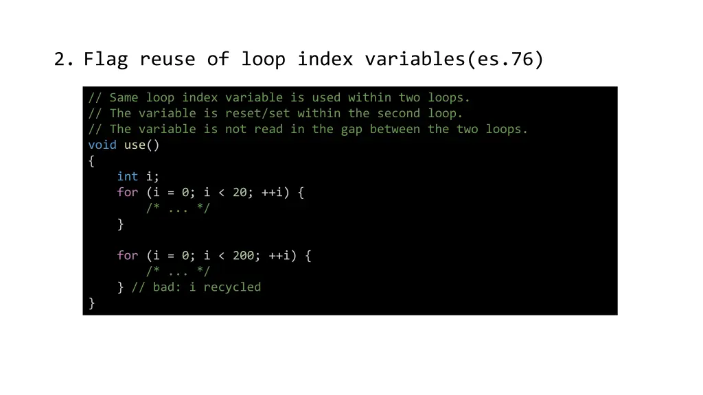 2 flag reuse of loop index variables es 76