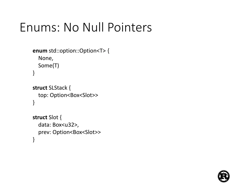 enums no null pointers