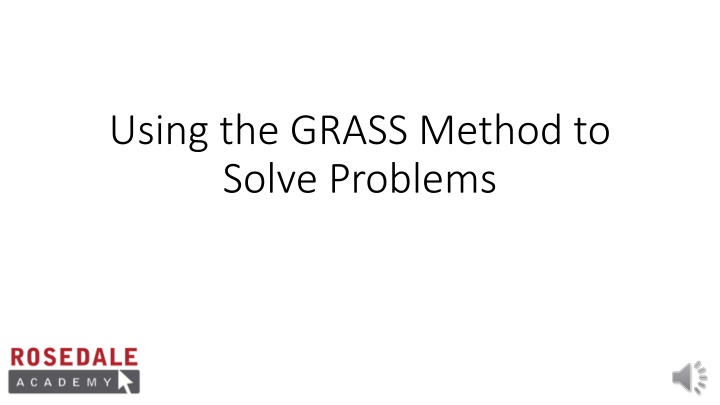 using the grass method to solve problems
