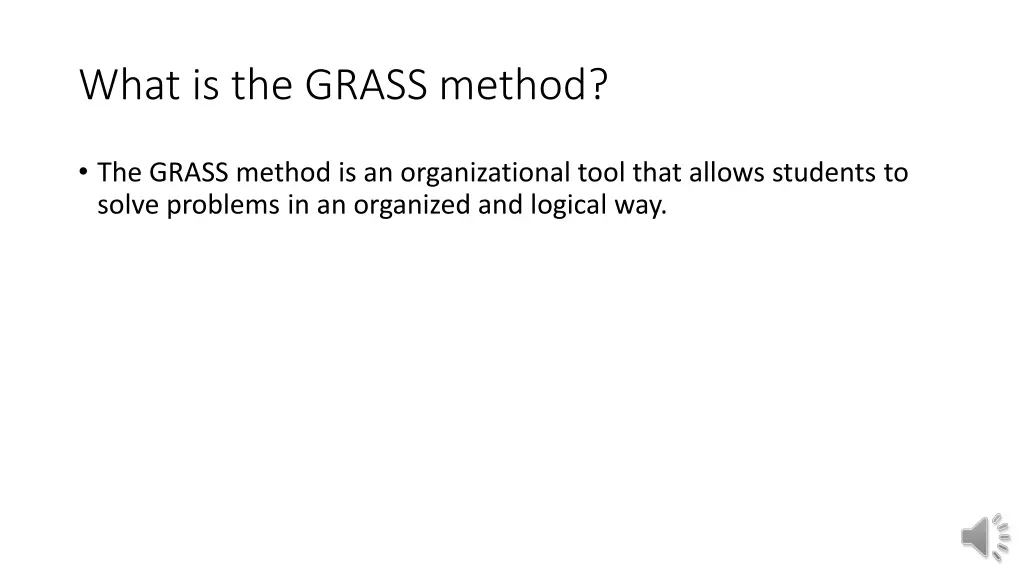 what is the grass method