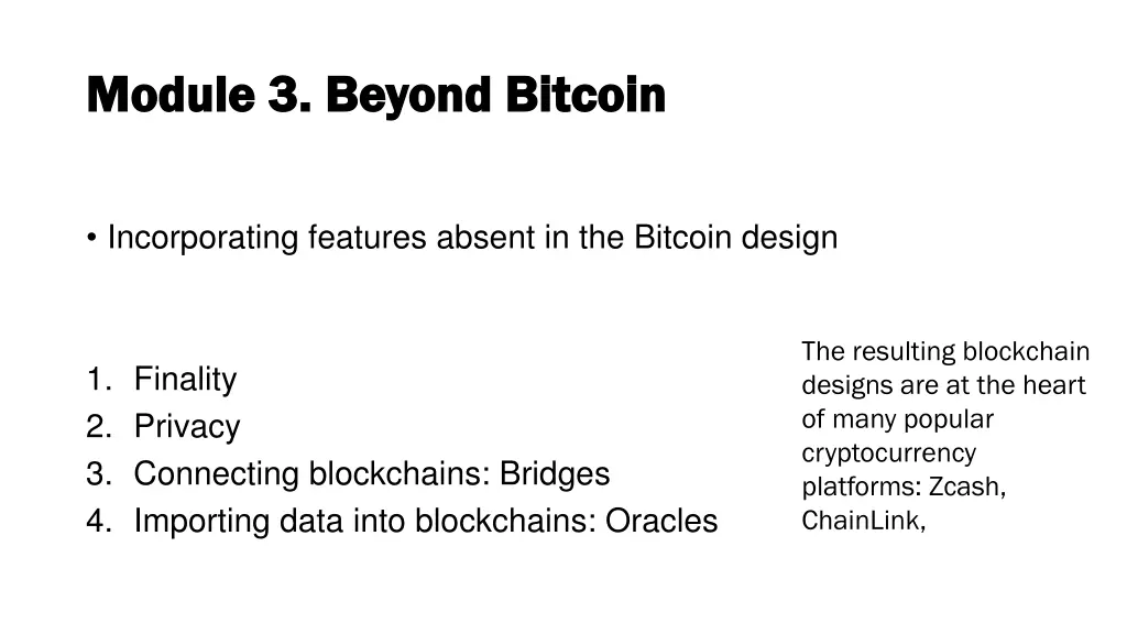 module 3 beyond bitcoin module 3 beyond bitcoin