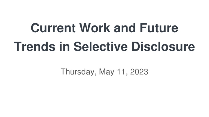 current work and future trends in selective