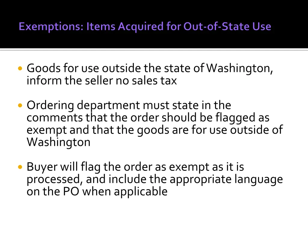 goods for use outside the state of washington