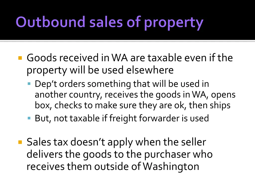 goods received in wa are taxable even