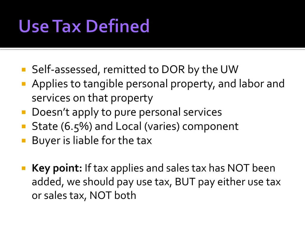 self assessed remitted to dor by the uw applies