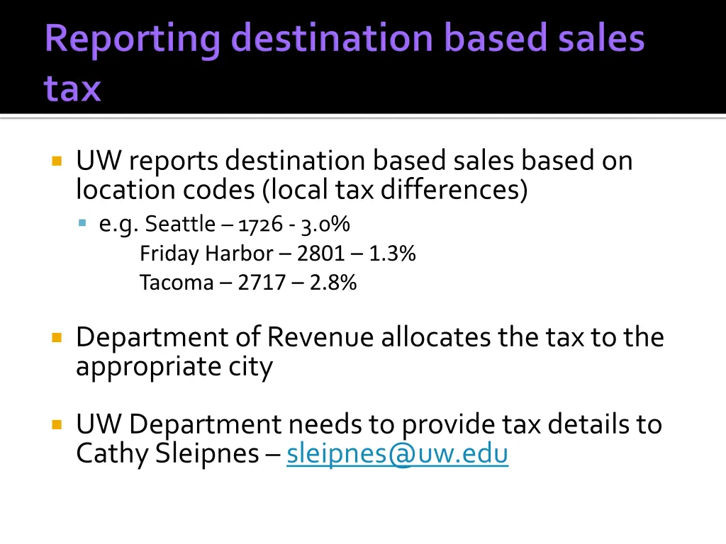 uw reports destination based sales based