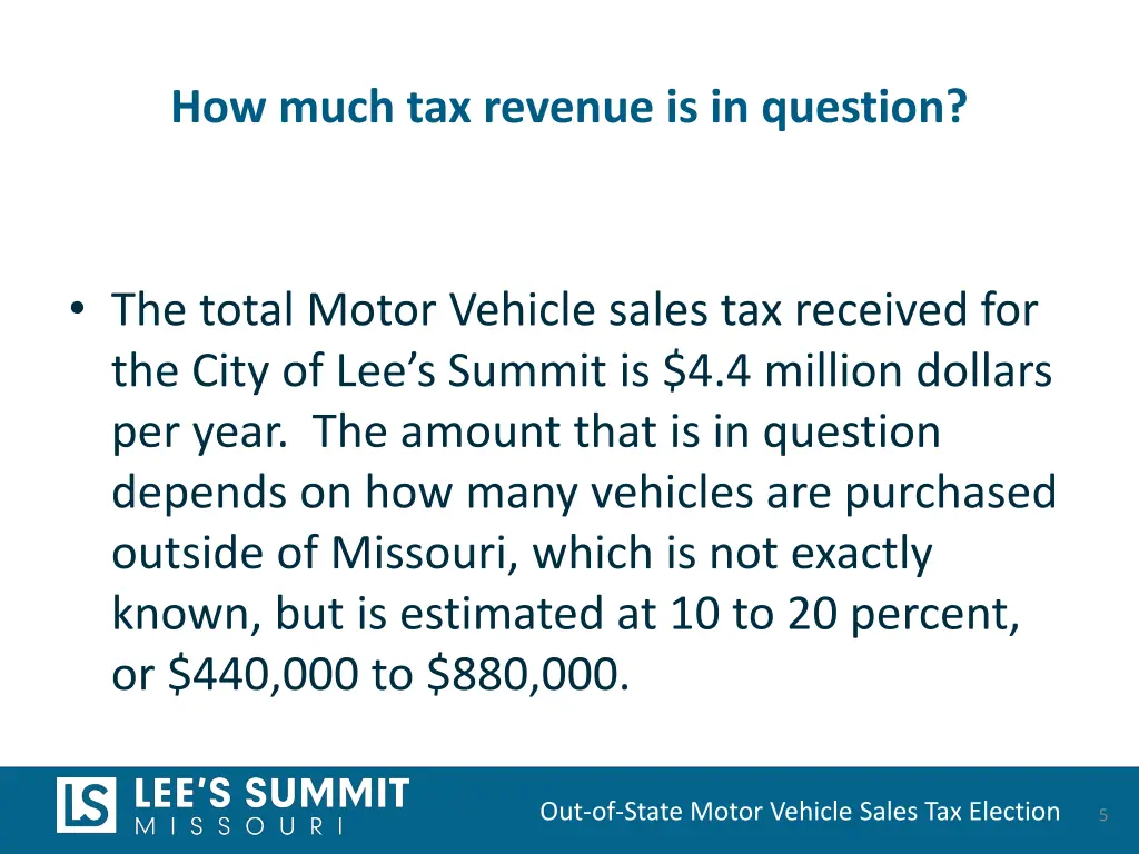 how much tax revenue is in question