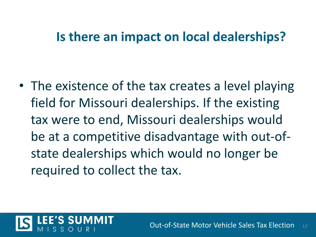 is there an impact on local dealerships