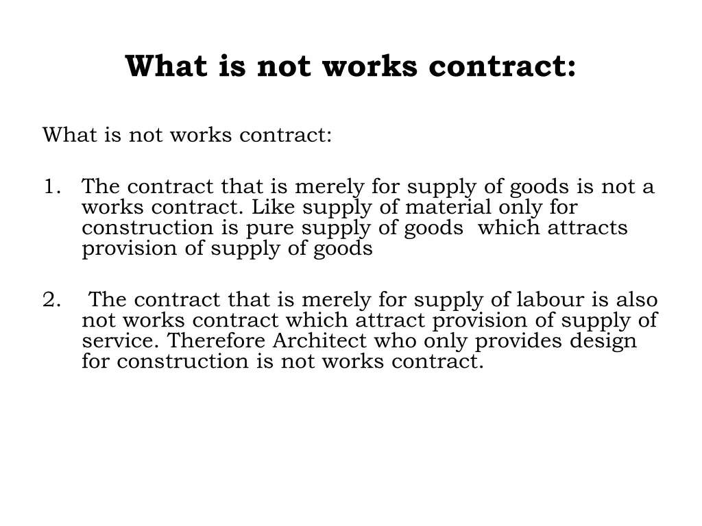what is not works contract