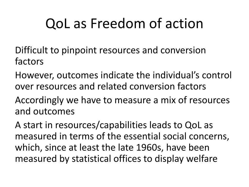 qol as freedom of action 1