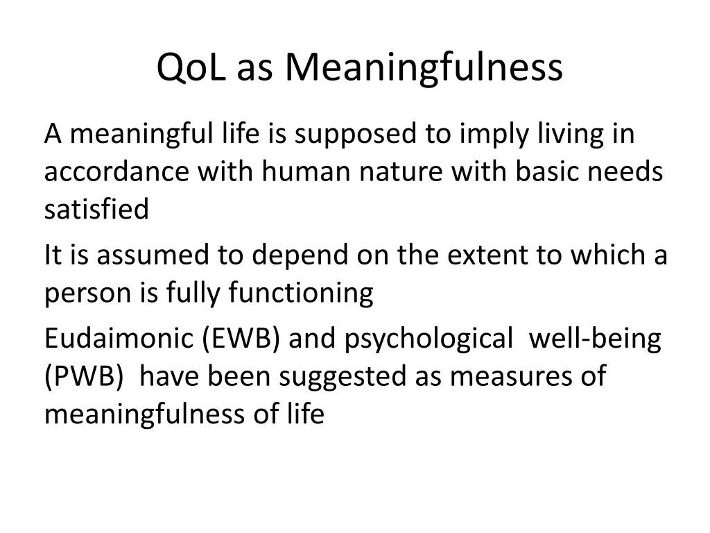 qol as meaningfulness 1