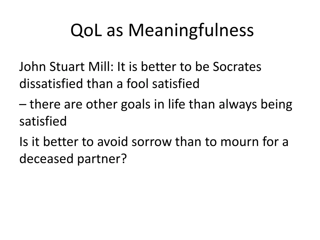 qol as meaningfulness