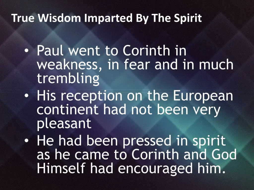 true wisdom imparted by the spirit