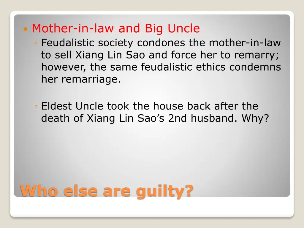 mother in law and big uncle feudalistic society