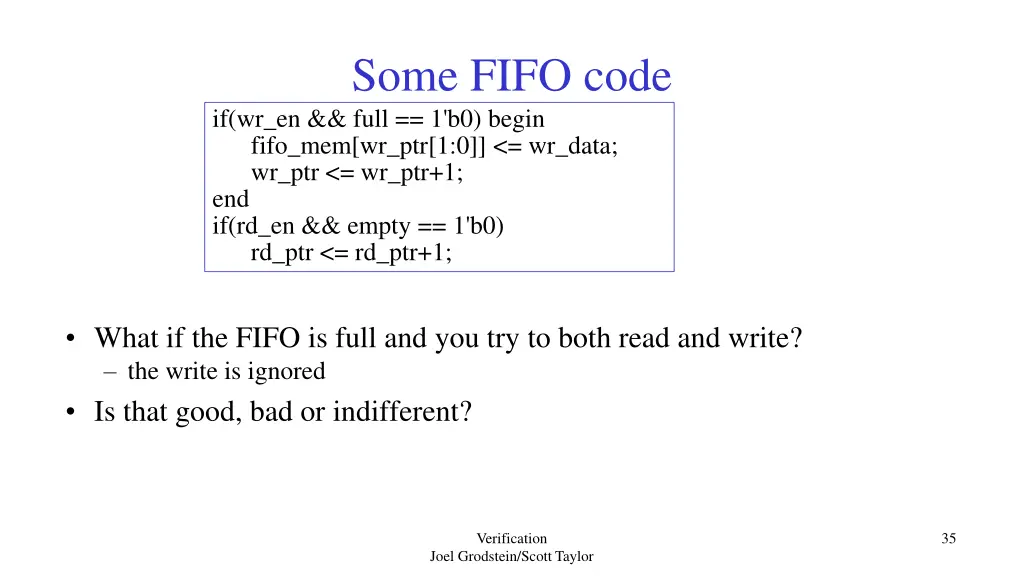 some fifo code if wr en full 1 b0 begin fifo