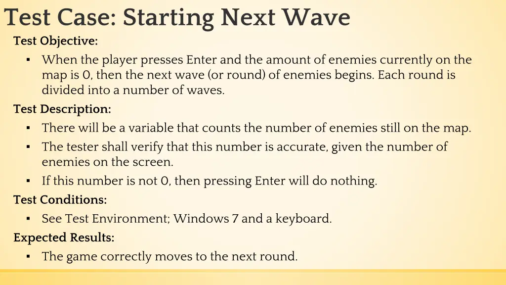 test case starting next wave test objective when