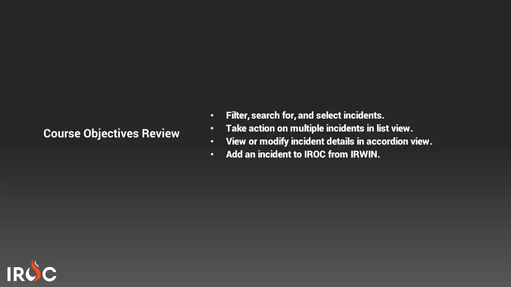 filter search for and select incidents take 1