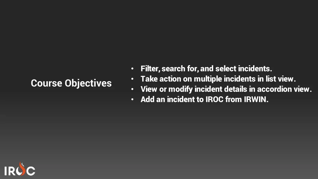 filter search for and select incidents take
