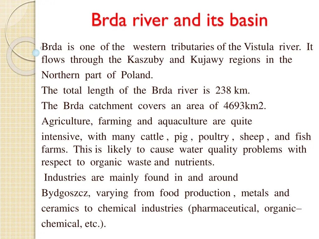 brda river and its basin