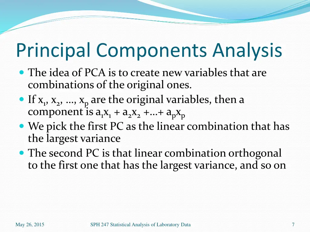 principal components analysis the idea