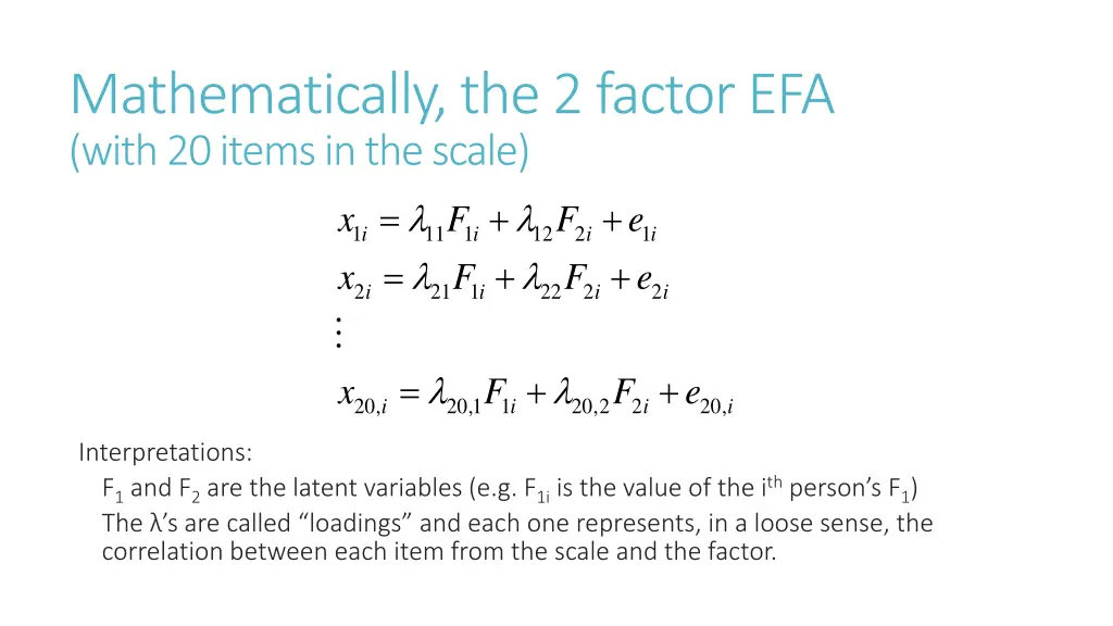 mathematically the 2 factor efa with 20 items
