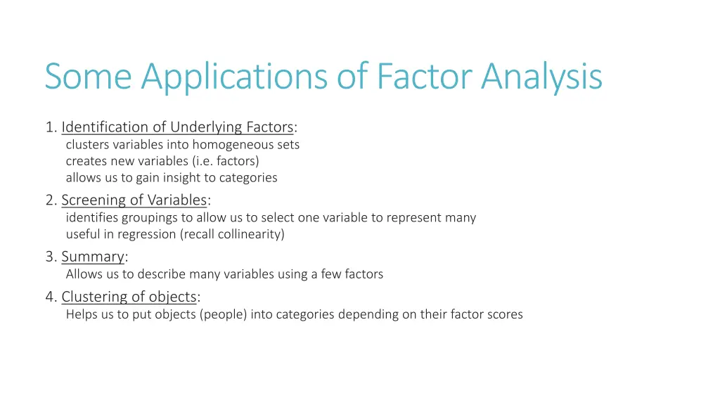some applications of factor analysis