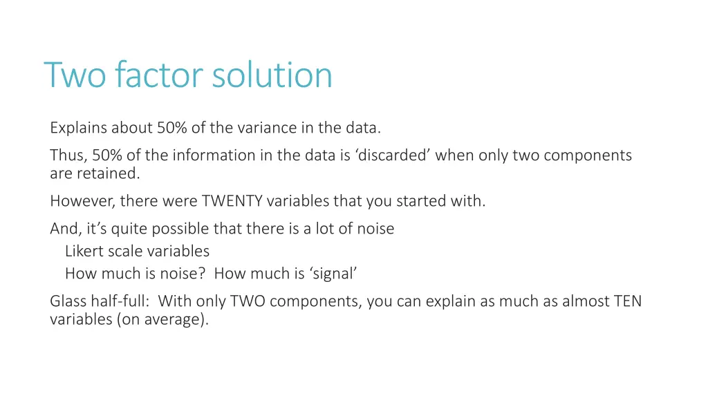 two factor solution