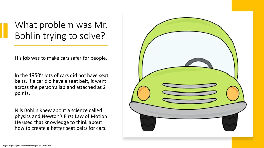 what problem was mr bohlin trying to solve