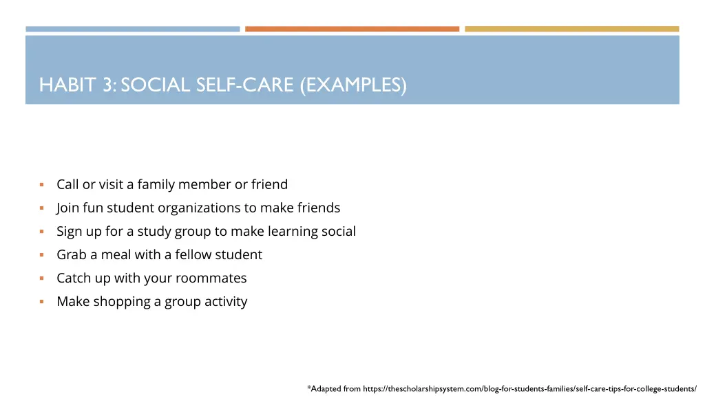 habit 3 social self care examples