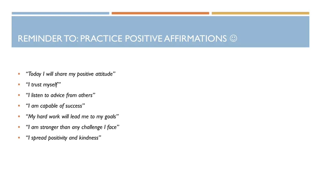 reminder to practice positive affirmations