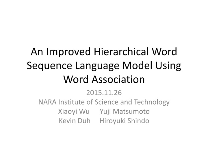 an improved hierarchical word sequence language