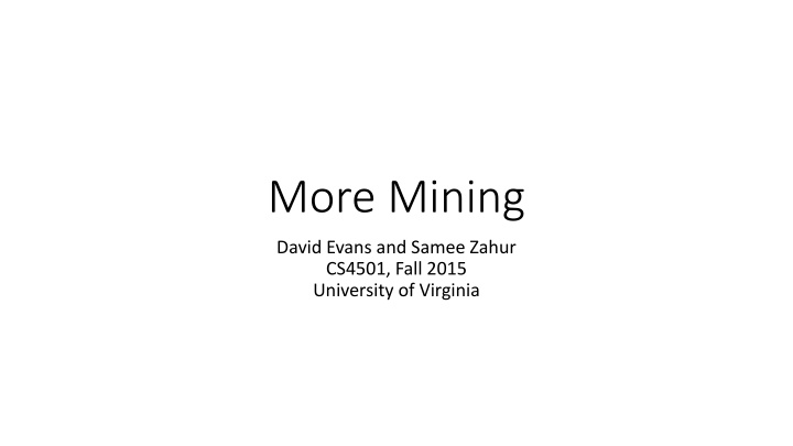 more mining