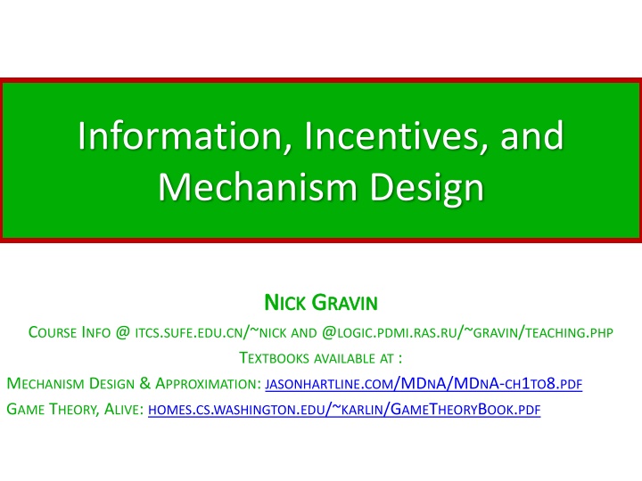 information incentives and mechanism design