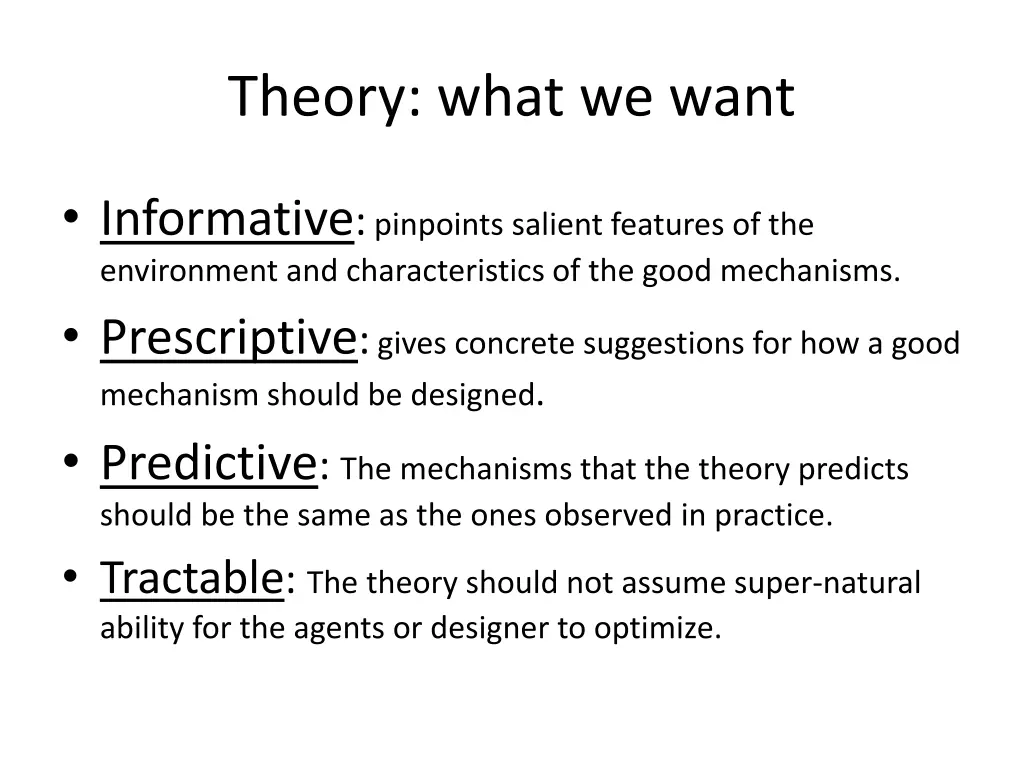 theory what we want