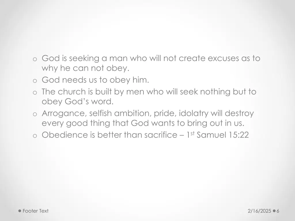 o god is seeking a man who will not create