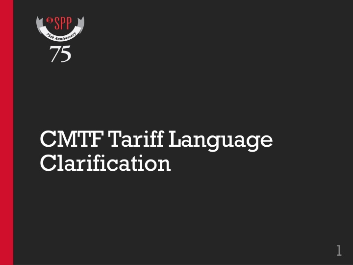 cmtf tariff language clarification