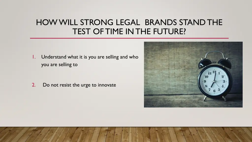 how will strong legal brands stand the test