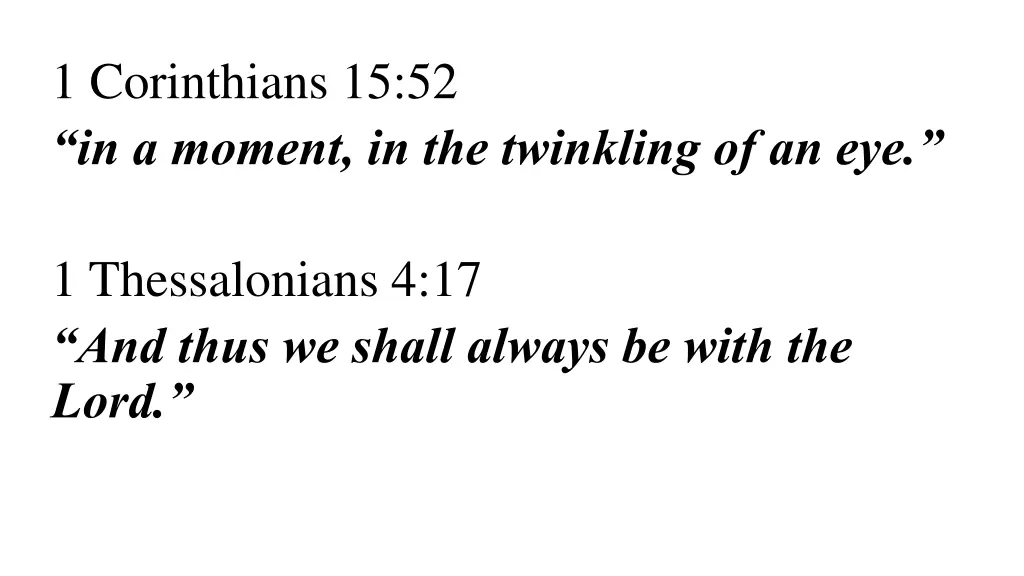 1 corinthians 15 52 in a moment in the twinkling 1