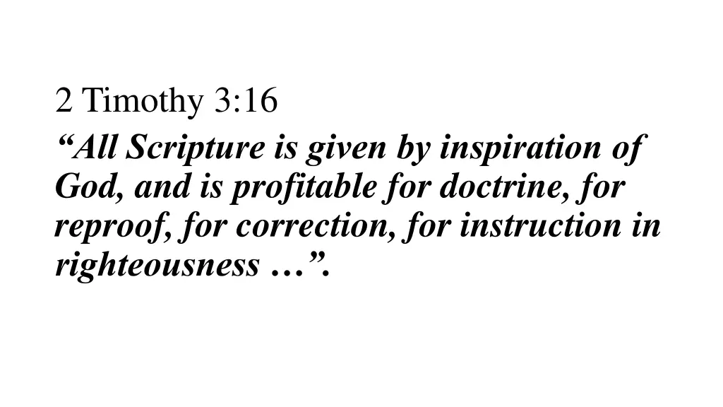 2 timothy 3 16 all scripture is given