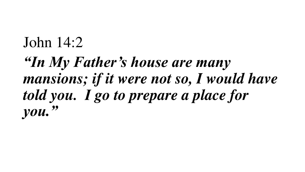 john 14 2 in my father s house are many mansions