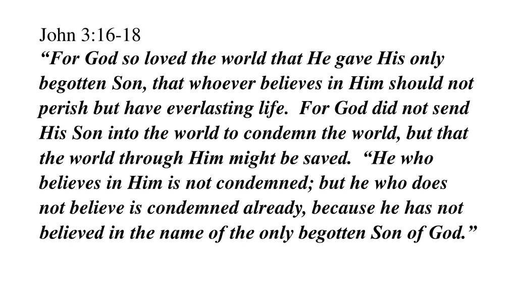 john 3 16 18 for god so loved the world that