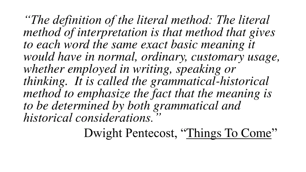 the definition of the literal method the literal