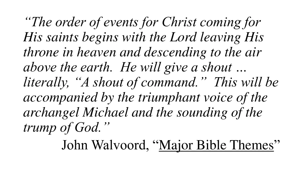 the order of events for christ coming
