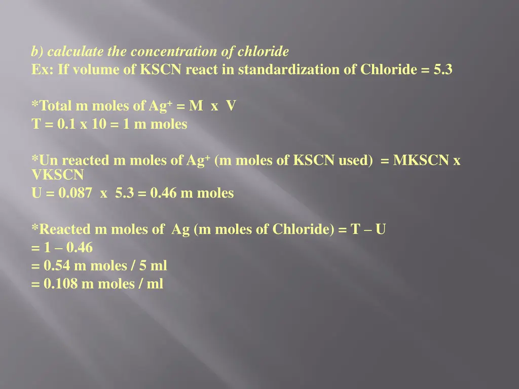 b calculate the concentration of chloride